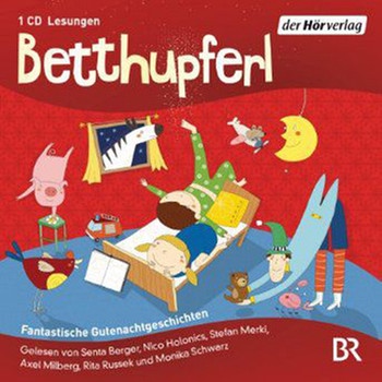 Betthupferl als Hörbuch | Bild: BR/der hörverlag