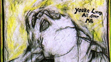 Plattencover Dinosaur Jr. - You're Living All Over Me | Bild: SST Records
