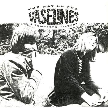 Albumcover "The Way Of The Vaselines" von The Vaselines | Bild: Sub Pop
