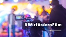 Wir fördern Film | Bild: BR