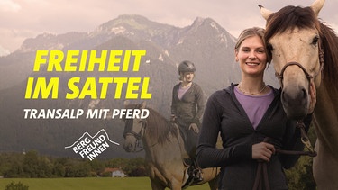 Die Liebe zu Pferden und zum Reiten prägt Antonias Kindheit im Allgäu. Jetzt verbindet sie das Pferdemädchen von früher mit der Bergfreundin von heute und will mit Stute Baguira über die Alpen. | Bild: BR/Hans-Martin Kudlinski