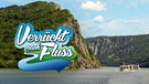 Logo "Verrückt nach Fluss", Die "MS Anesha" in Serbien. | Bild: ARD/BR/Joachim Walther