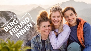 Katharina Kestler, Antonia Schlosser und Catharina Schauer und Logo Bergfreundinnen | Bild: BR/Jens Scheibe; Bearbeitung: BR/Giulia Bochnig/Lena Waldispühl