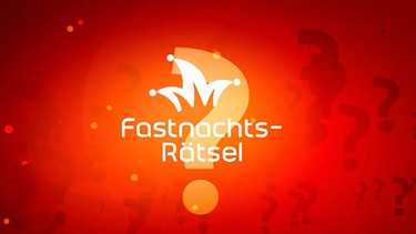 Logo: Fastnachts-Rätsel | Bild: BR