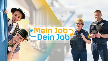 Mein Job - Dein Job | BR Fernsehen | Fernsehen | BR.de