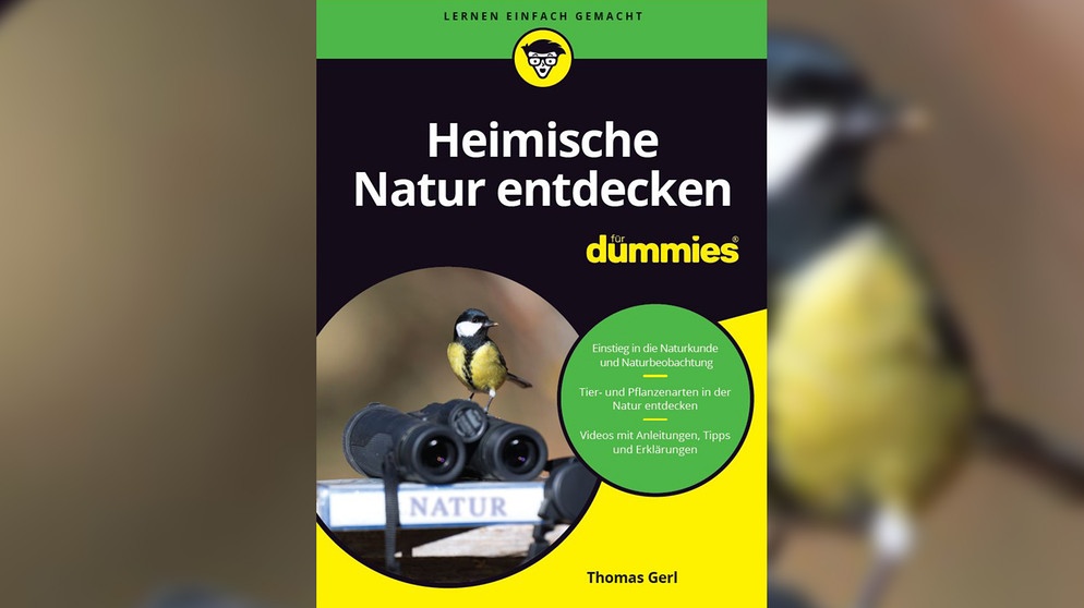 Buch "Heimische Natur entdecken für Dummies"  | Bild: BR
