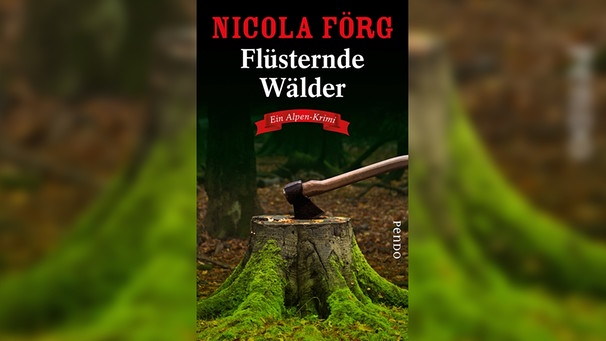 Quiz Gewinnen Sie Eines Von Drei Buchern Flusternde Walder Von Nicola Forg Gaste Wir In Bayern Br Fernsehen Fernsehen Br De