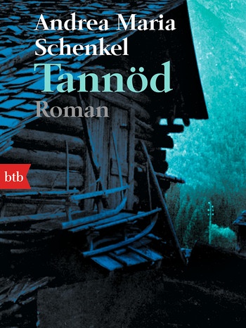 Andrea Maria Schenkel: Tannöd | Bild: BR/btb Verlag