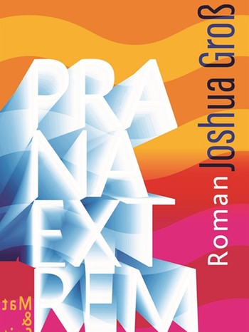 Cover von "Prana Extrem" | Bild: Matthes & Seitz Verlag