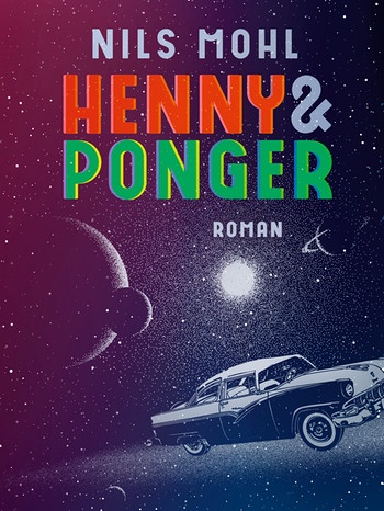 Cover von "Henny & Ponger" | Bild: Mixtvision Verlag