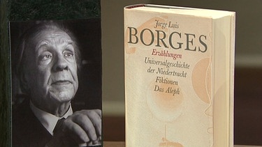 Jorge Luis Borges | Bild: Bayerischer Rundfunk