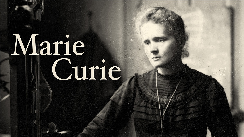 Physikerin Und Nobelpreisträgerin: Marie Curie | Ard Alpha | Fernsehen |  Br.de