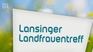 Dahoam is Dahoam: Lansinger Landfrauentreff | Bild: Bayerischer Rundfunk