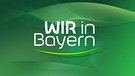 Sendungsbild: Wir in Bayern | Bild: BR