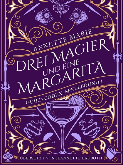 Annette Marie, Drei Magier und eine Margarita, Second Chances Verlag | Bild: Second Chances Verlag