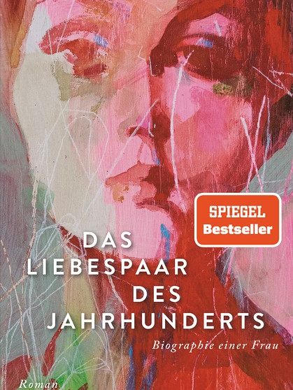Julia Schoch, Das Liebespaar des Jahrhunderts, dtv Verlag | Bild: dtv Verlag