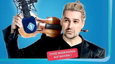 Stars moderieren: David Garrett auf BAYERN 1 | Bild: Ben Wolf_Universal Music; Montage: BR