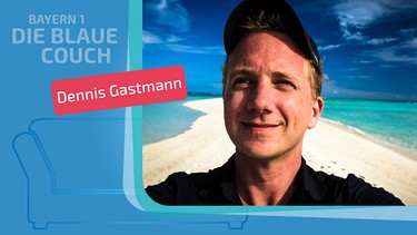 Dennis Gastmann zu Gast auf der Blauen Couch | Bild: privat; Montage: BR