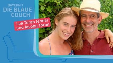 Lea Toran Jenner und Jacobo Toran zu Gast auf der Blauen Couch | Bild: privat; Montage: BR