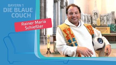 Rainer Maria Schießler zu Gast auf der Blauen Couch | Bild: Klaus Haag; Montage: BR