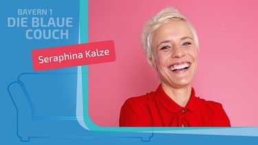 Seraphina Kalze zu Gast auf der Blauen Couch | Bild: Claudia Kern; Montage: BR