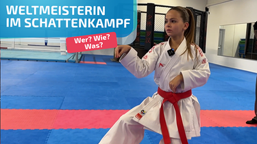 Karate-Weltmeisterin Louisa beim Schattenkampf | Bild: Andreas Weindl 