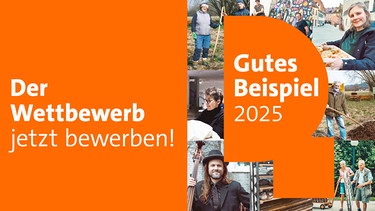 Gutes Beispiel 2025: Jetzt bewerben! | Bild: BR