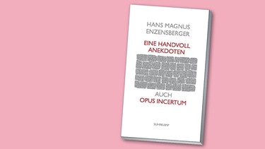 Buchcover: Hans Magnus Enzensberger: Eine Handvoll Anekdoten auch Opus incertum | Bild: Suhrkamp Verlag