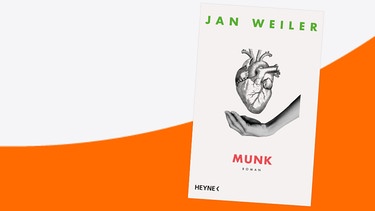 "Munk" von Jan Weiler | Bild: Heyne; Montage: BR