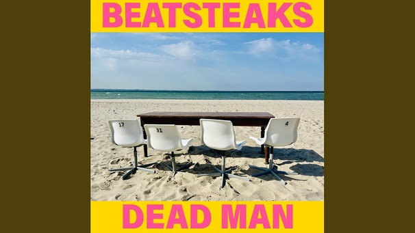 Dead Man | Bild: Beatsteaks - Topic (via YouTube)