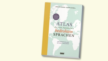 Buchcover "Atlas der vom Aussterben bedrohten Sprachen"  | Bild: (c) Verlag Dumont 