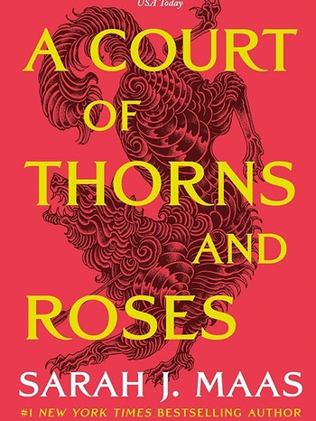 "A Court Of Thorns And Roses" von Sarah J. Maas | Bild: Bloomsbury Publishing