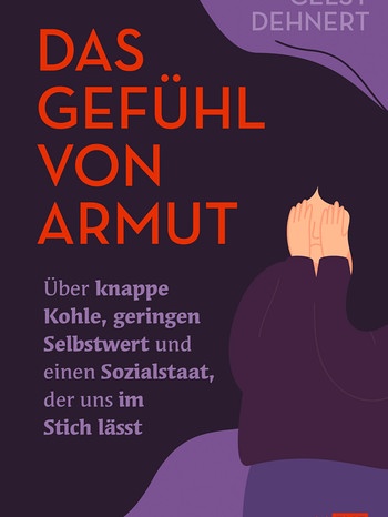 Buchcover "Das Gefühl von Armut" von Celsy Dehnert | Bild: EMF Verlag