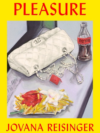 Das Buchcover von Jovana Reisinger: Pleasure zeigt Pommes, Cola und eine Damenhandtasche | Bild: Ullstein