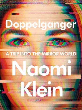 "Doppelgänger" von Naomi Klein | Bild: S. Fischer Verlage