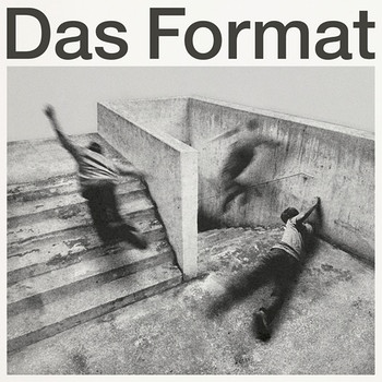 Das Format - Das Format | Bild: paulapaul