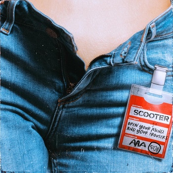 Cover von Scooter-Album "Open Your Mind and Your Trousers" | Bild: Sheffield Tunes