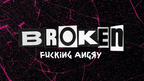 F*cking Angry - Broken (Video) | Bild: We Are Fucking Angry (via YouTube)