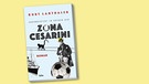 Buchcover "Vorabbericht in Sachen der Zona Cesarini" von Kurt Landthaler | Bild: Folio Verlag