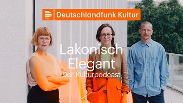 Lakonisch Elegant | Bild: Deutschlandradio