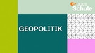 ZDF goes Schule: Geopolitik | Bild: ZDF