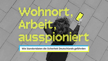 Standortdaten | Bild: BR/Max Brandl