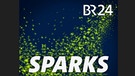 Logo des neuen Podcast von BR24: Sparks  | Bild: BR