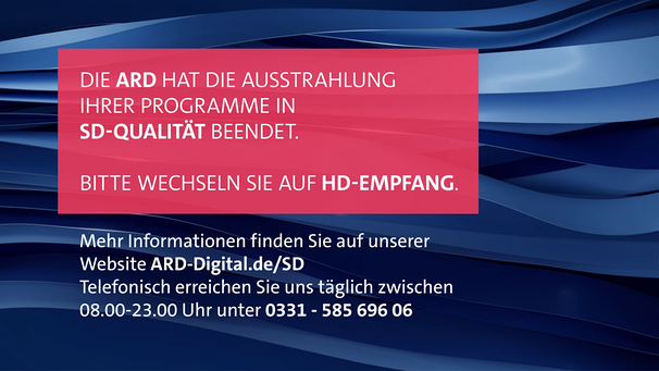 Hinweistafel ab 7. Januar zur endgültigen SD-Abschaltung der ARD-Programme | Bild: ARD