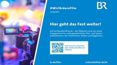Filmfest München - #wirfoerdernfilm | Bild: BR