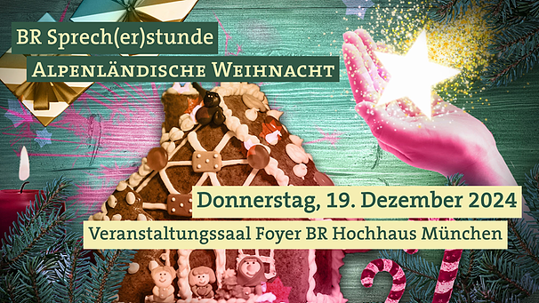 Grafik-Collage Lebkuchenhaus mit Zuckerstangen, Geschenke und einer Hand, die einen Stern auf der Handfläche trägt. Dazu Texte zu Thema, Ort und Zeit. | Bild: colourbox.com; Montage: BR/Lucie Piller und Andreas Dirscherl